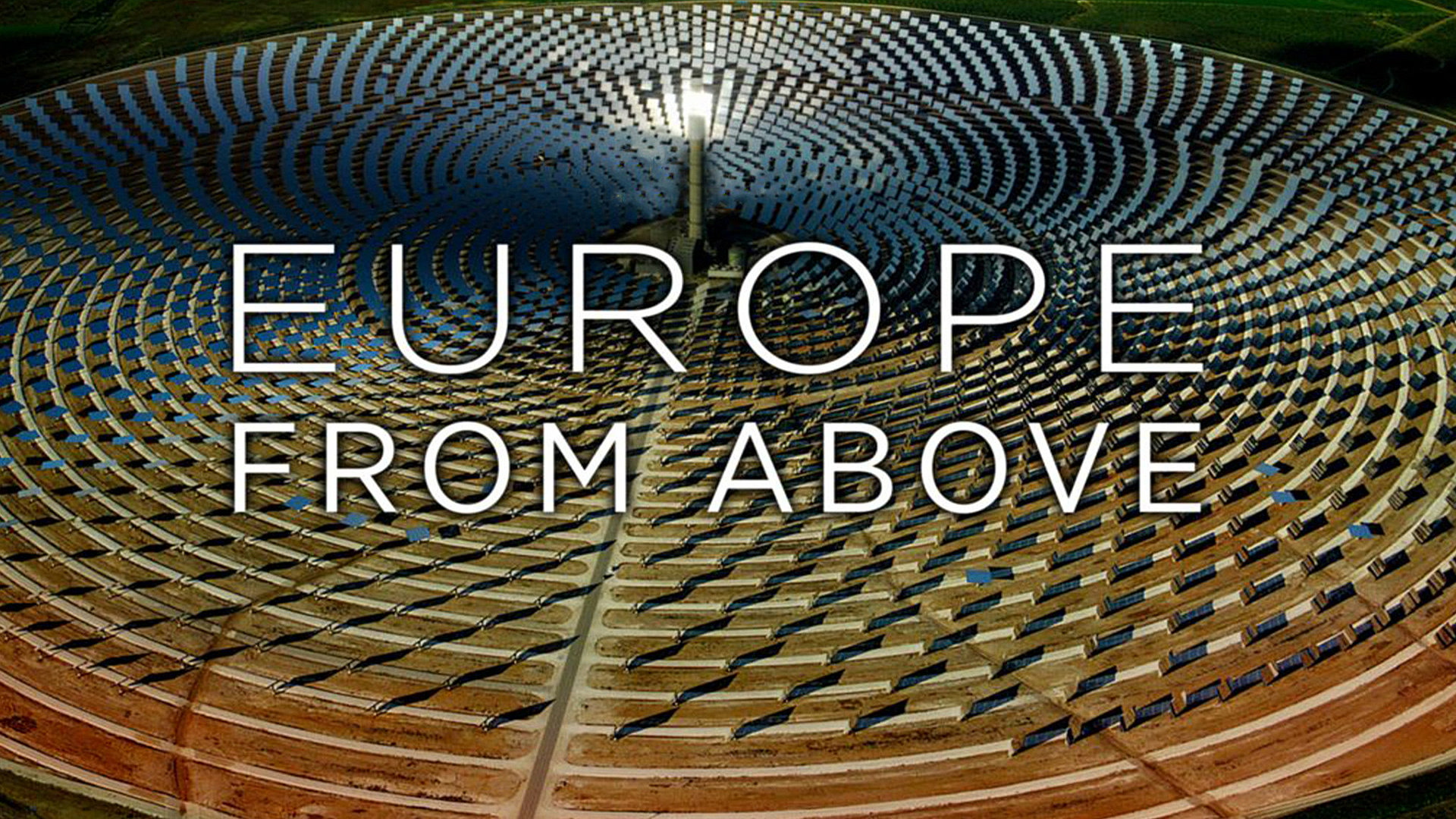 Η Ευρώπη από Ψηλά | Europe from Above
