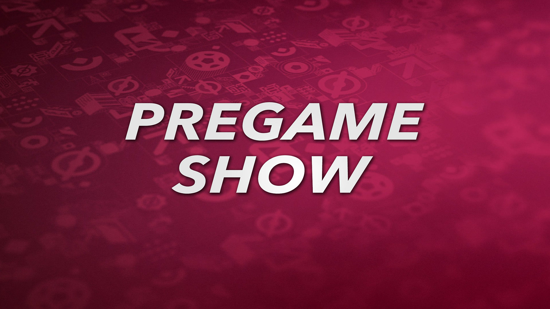Pre Game Show