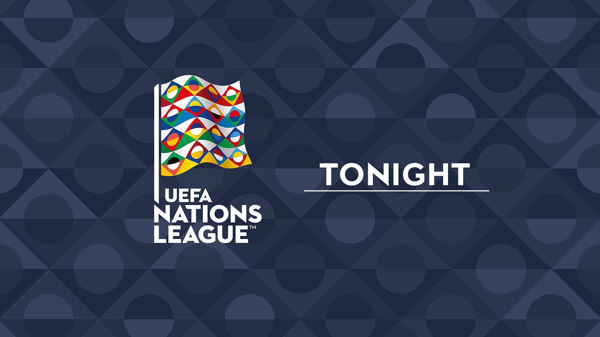 UEFA Nations League Tonight (Ζ) : Αθλητική Εκπομπή