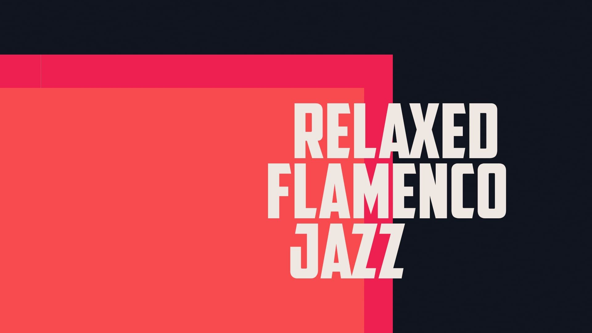 Relaxed Flamenco Jazz