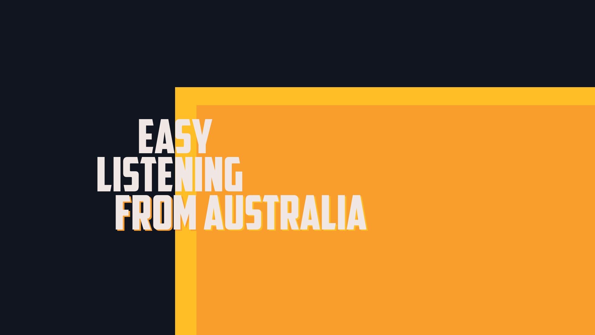 Easy Listening From Australia