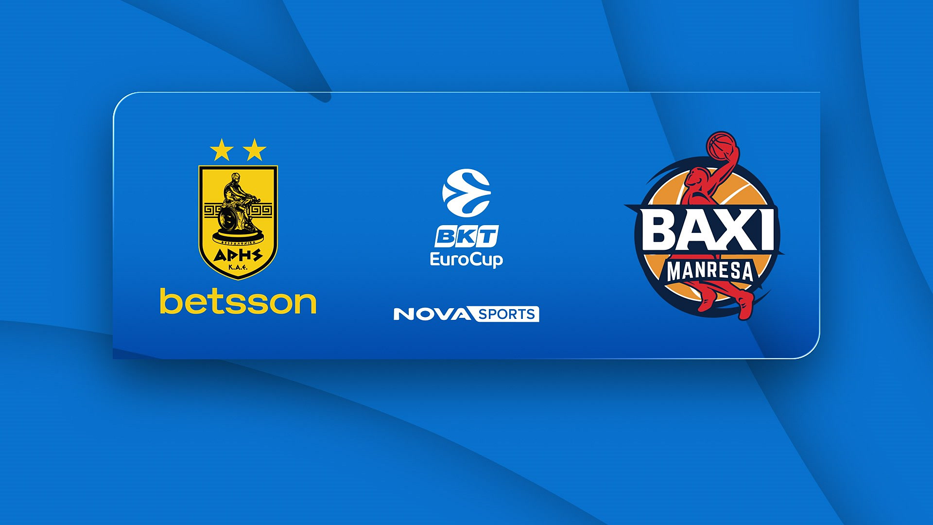 Άρης - Μανρέσα : EuroCup 2025/26