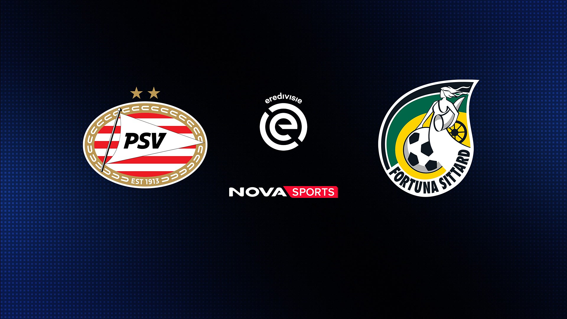 Άιντχoφεν - Φορτούνα Σιτάρντ : Eredivisie 2025/26