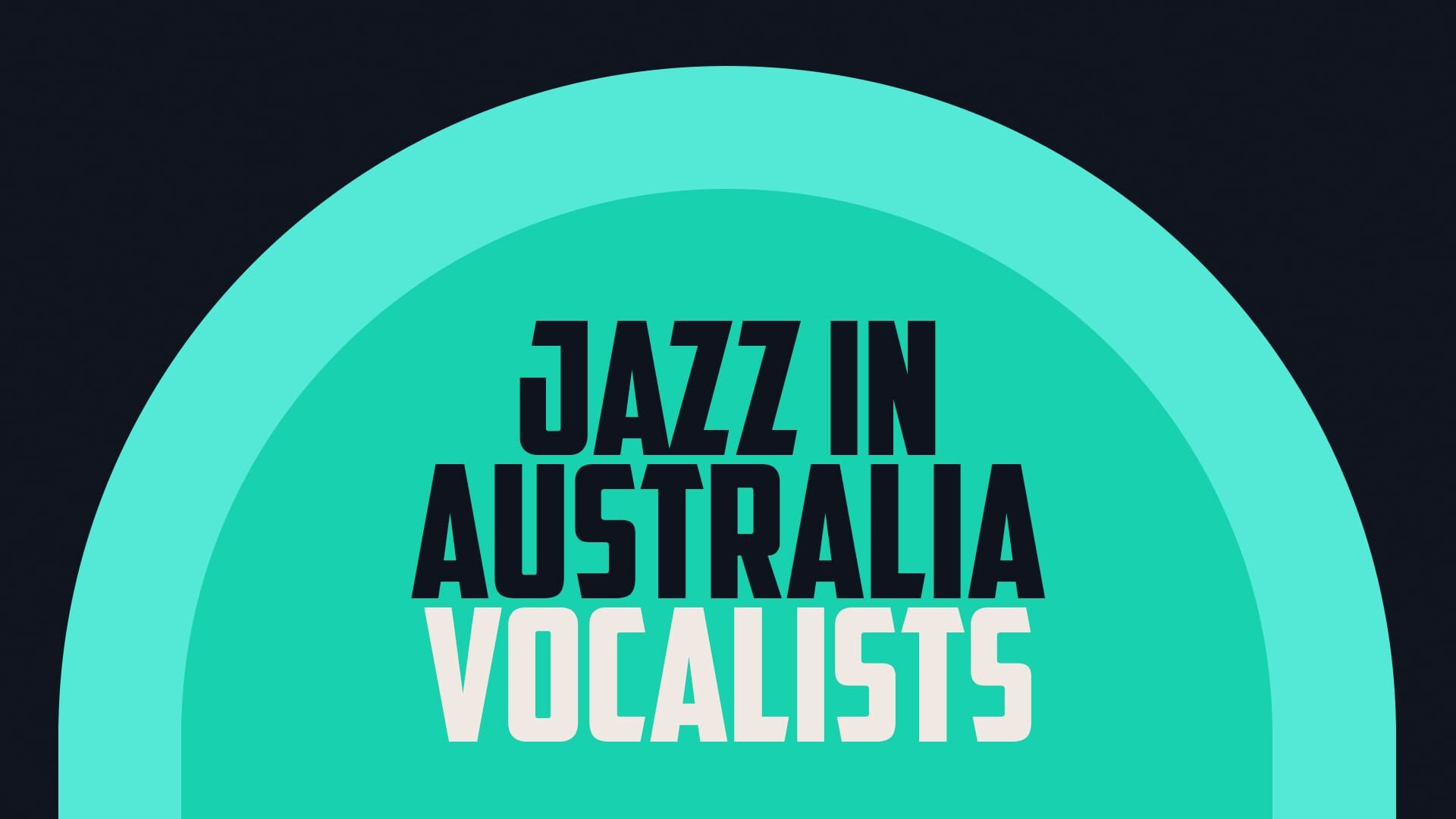Jazz In Australia: Vocalists