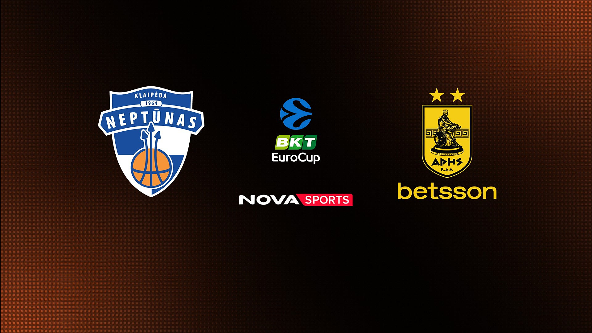 Νεπτούνας - Άρης : EuroCup 2025/26