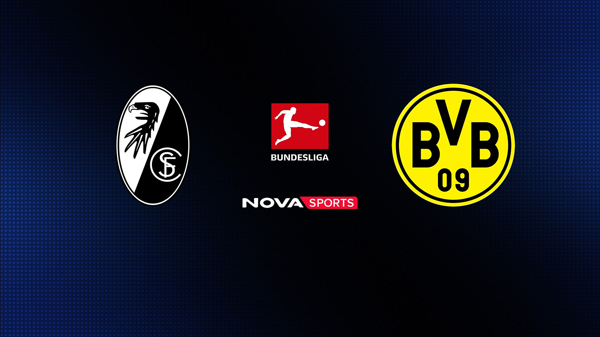 Φράιμπουργκ - Ντόρτμουντ : Bundesliga 2025/26