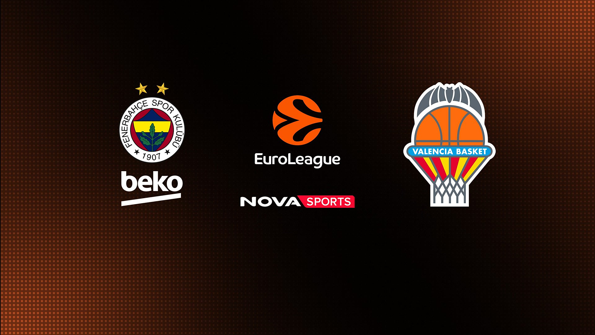 Φενέρμπαχτσε - Βαλένθια : EuroLeague 2025/26