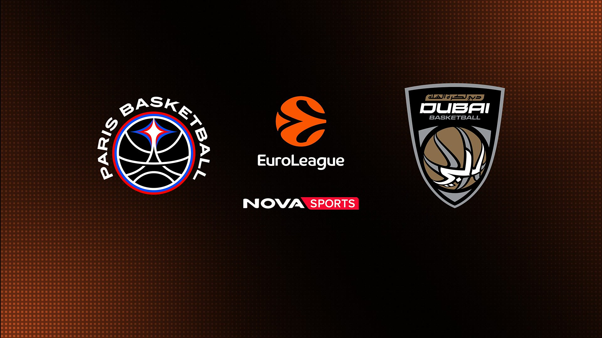 Παρί - Ντουμπάι : EuroLeague 2025/26