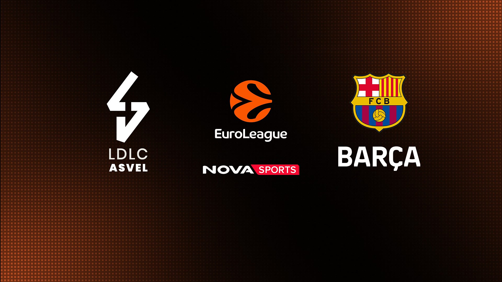 Βιλερμπάν - Μπαρτσελόνα : EuroLeague 2025/26