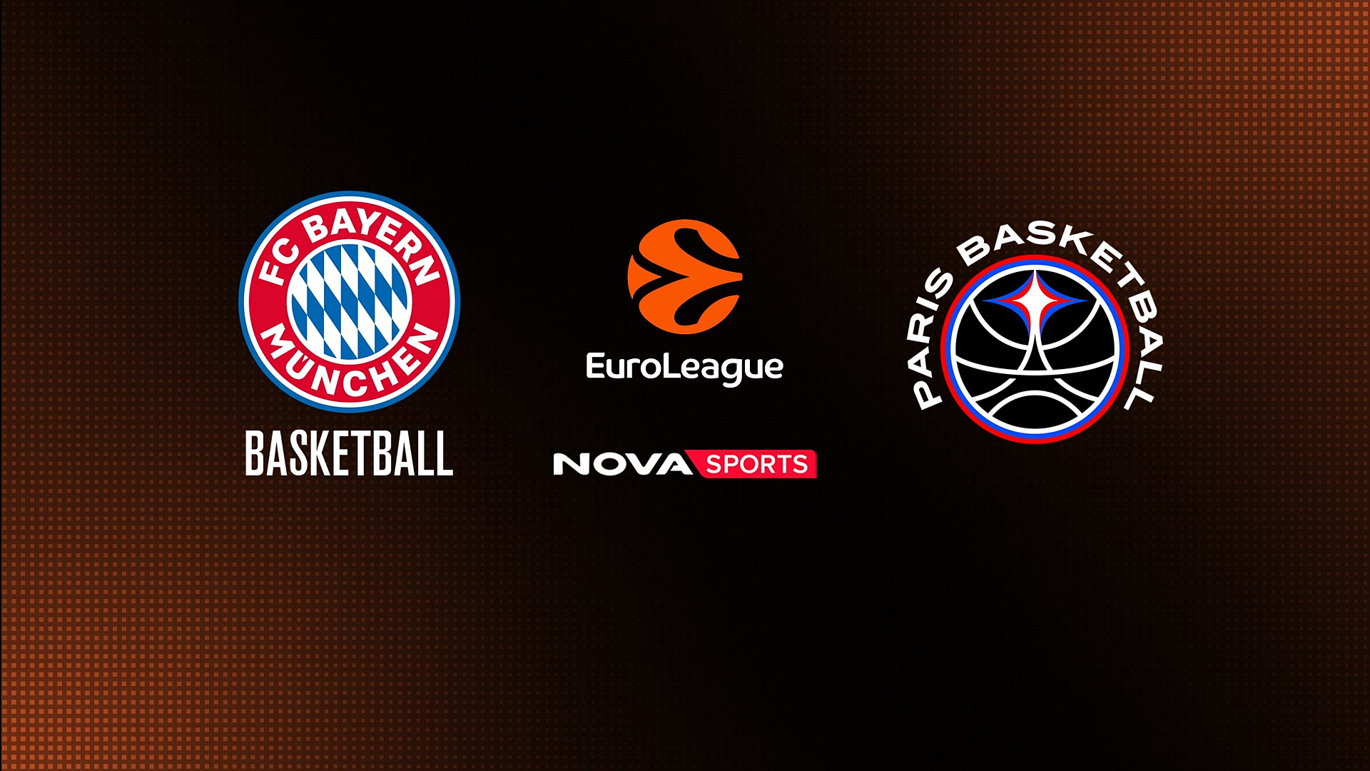Μπάγερν Μονάχου - Παρί : EuroLeague 2025/26