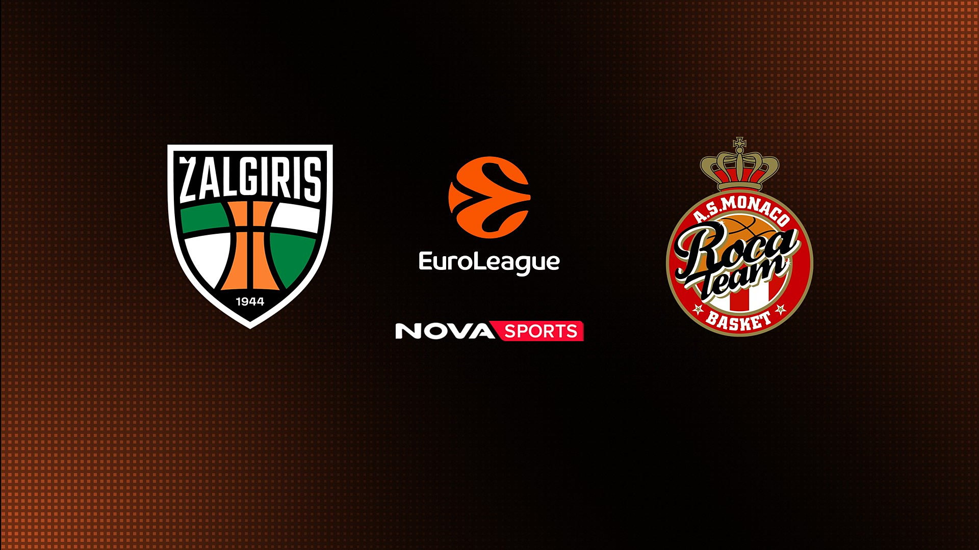 Ζάλγκιρις Κάουνας - Μονακό : EuroLeague 2025/26