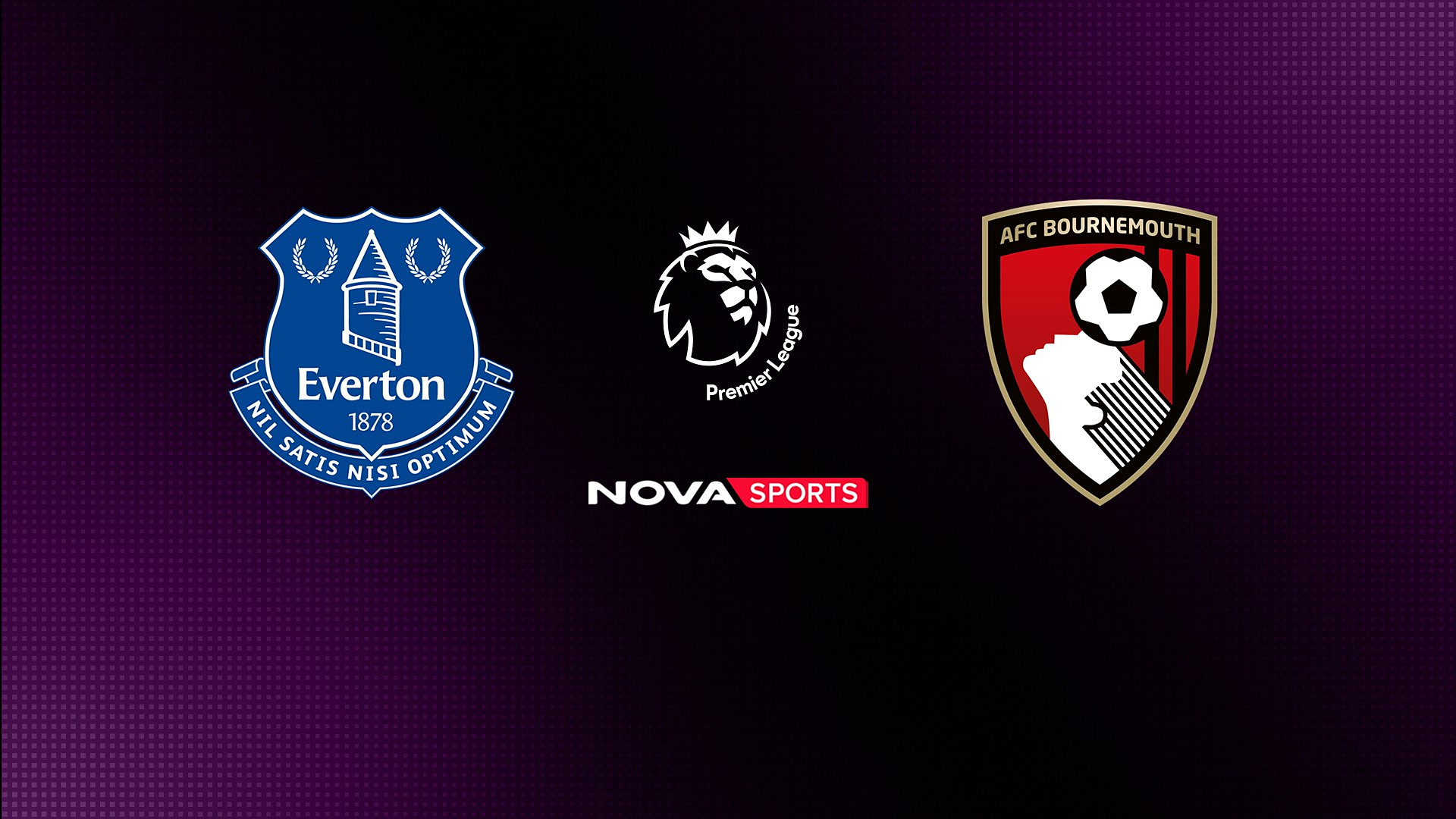 Έβερτον - Μπόρνμουθ : Premier League 2025/26