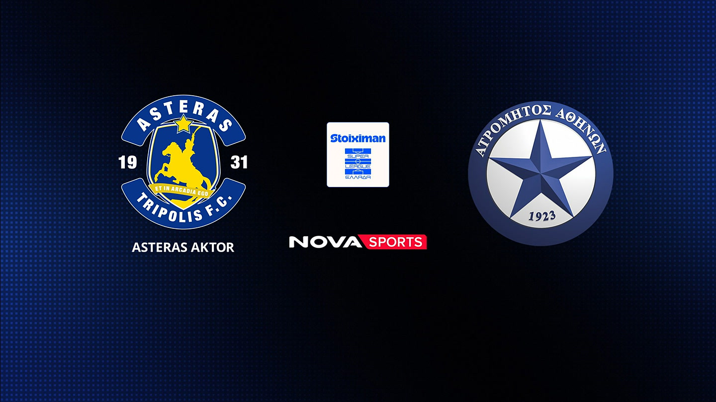 Asteras AKTOR - Ατρόμητος : Super League 2025/26 - Poster