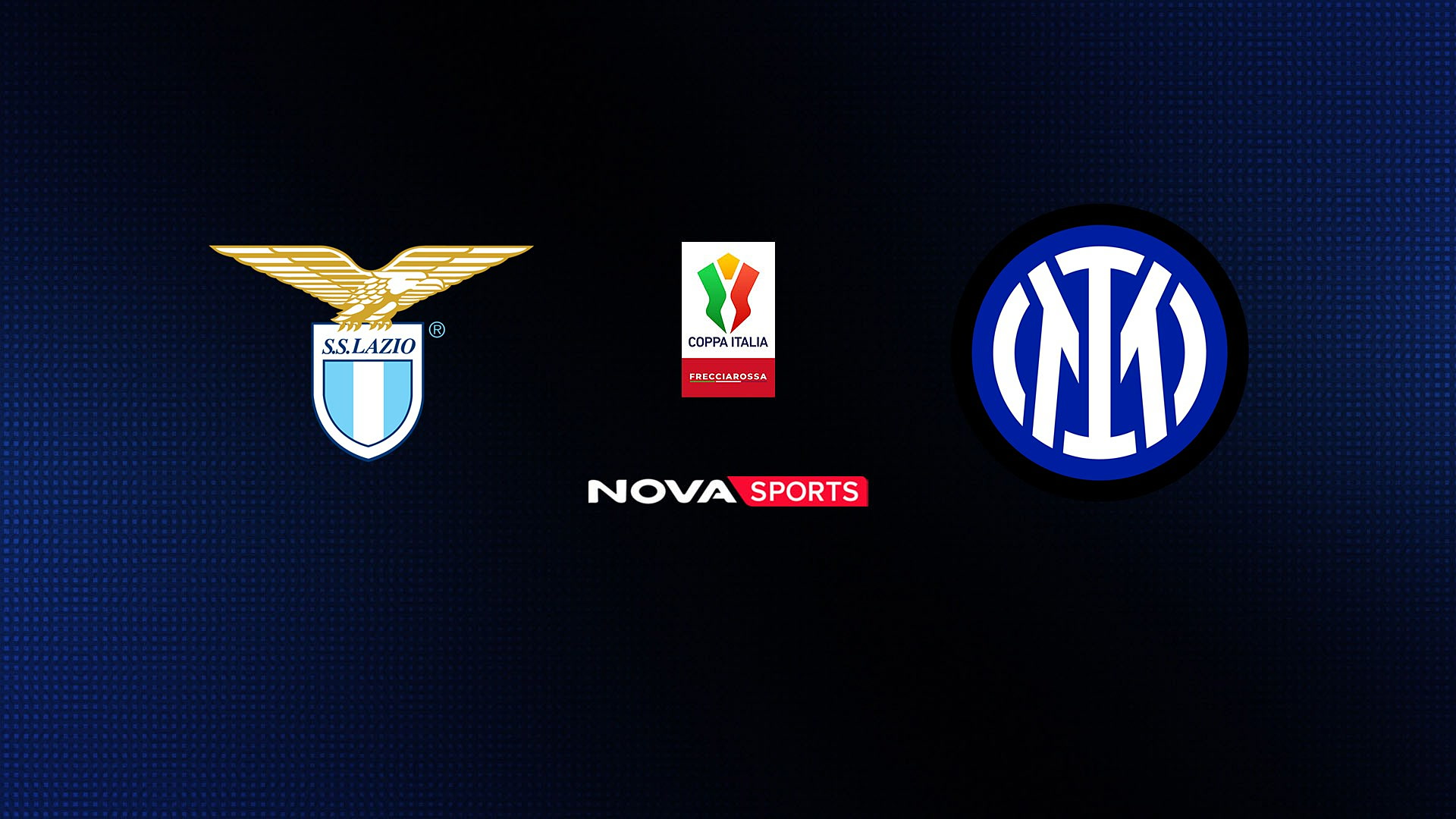 Λάτσιο - Ίντερ : Coppa Italia 2025/26, Τελικός