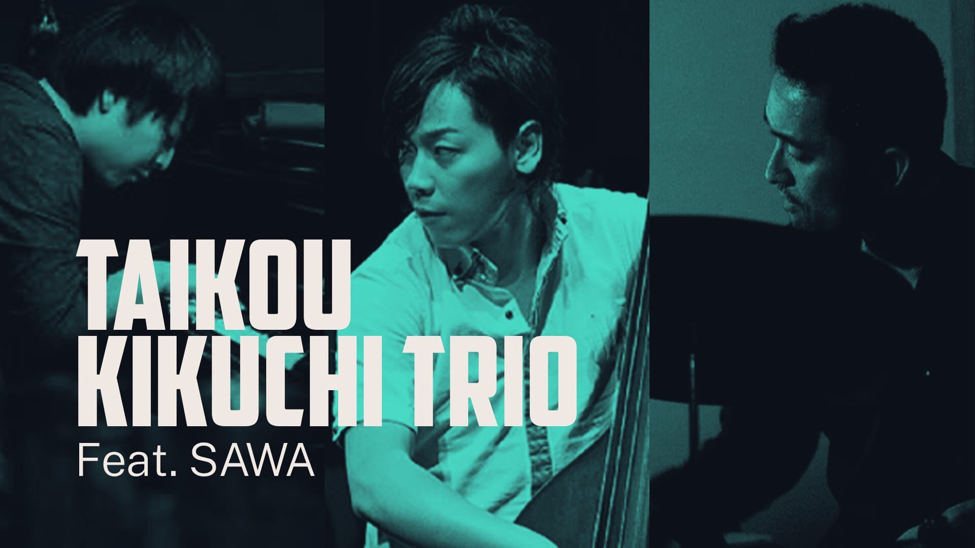 Taikou Kikuchi Trio Ft Sawa
