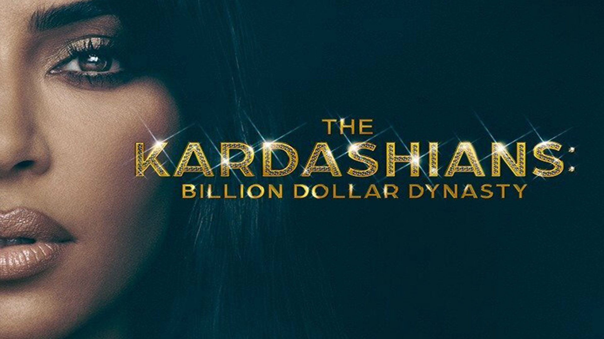 Η Δυναστεία των Καρντάσιανς | Kardashians: Billion Dollar Dynasty