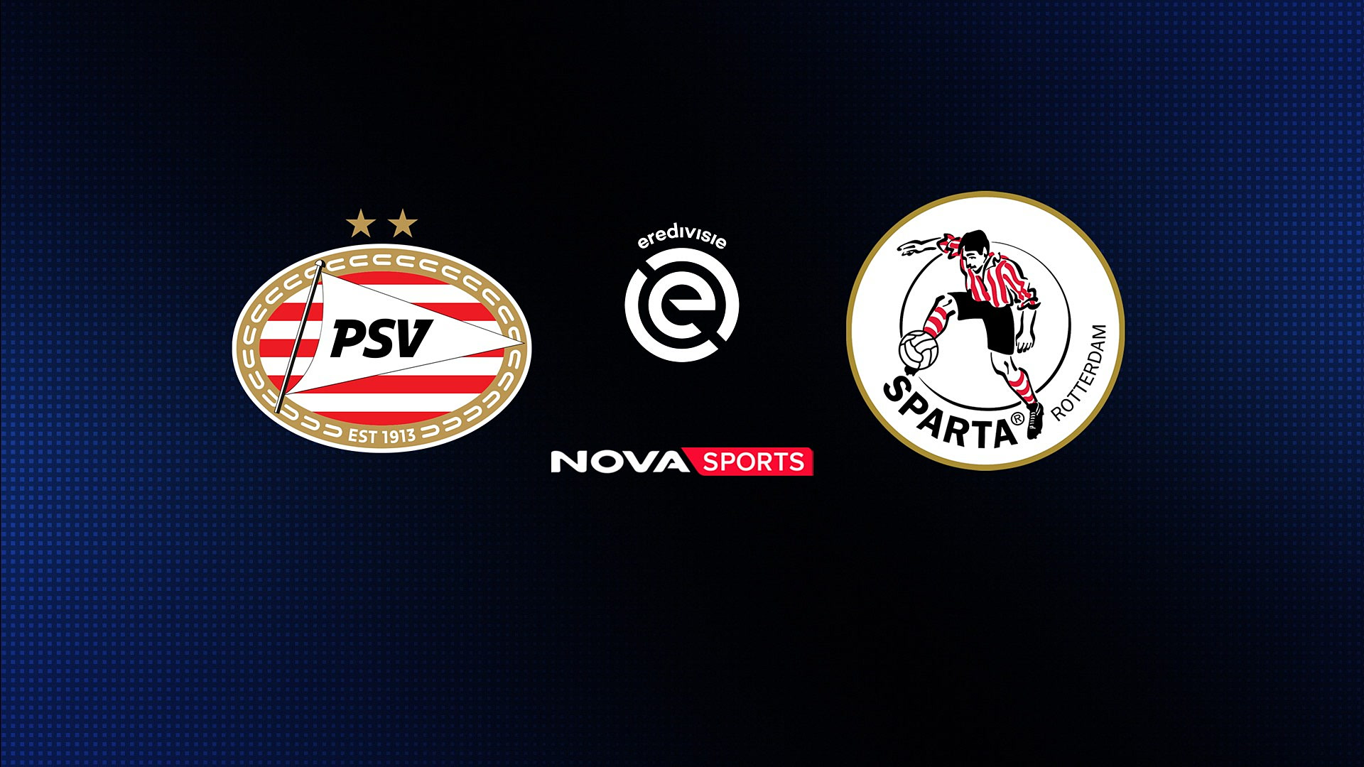 Άιντχoφεν - Σπάρτα Ρότερνταμ (Ζ) : Eredivisie 2026/27