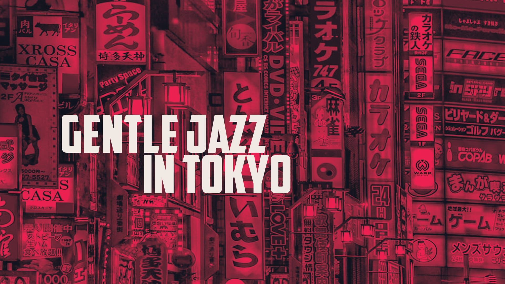 Gentle Jazz In Tokyo