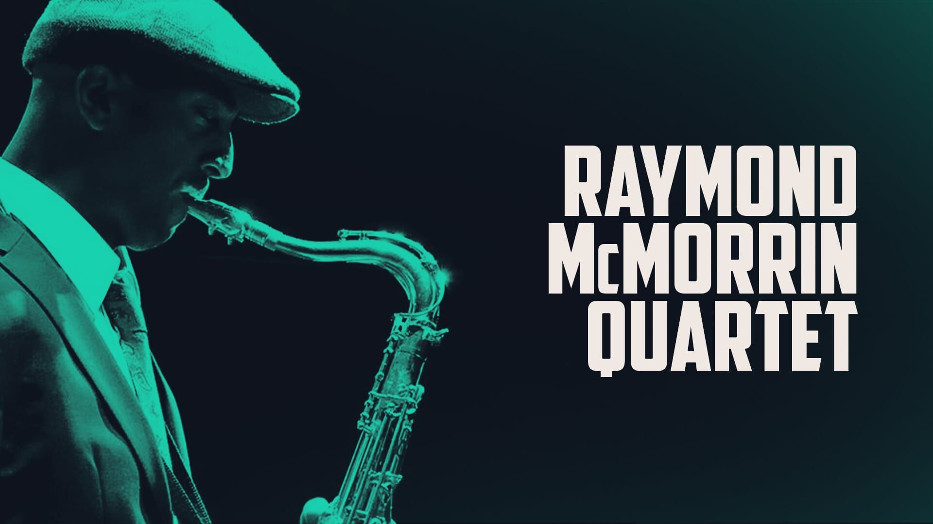 Raymond Mcmorrin Quartet