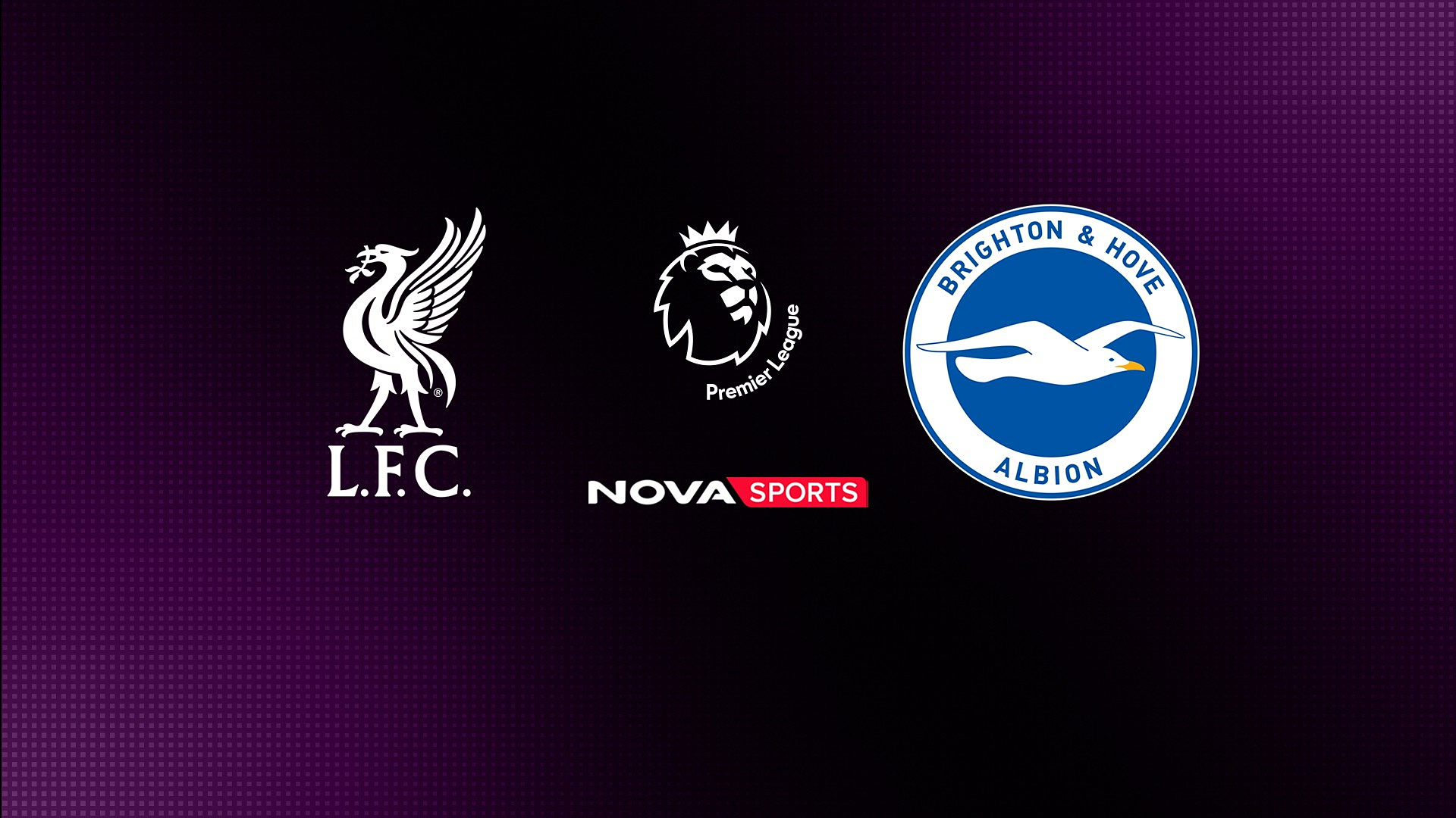 Λίβερπουλ - Μπράιτον : Premier League 2026/27
