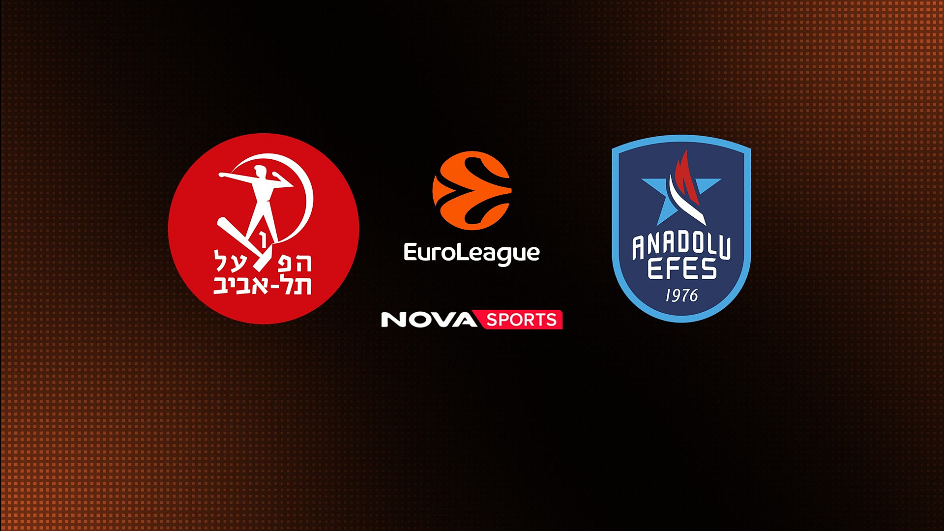 Χάποελ Τελ Αβίβ - Αναντολού Εφές (Ζ) : EuroLeague 2026/27